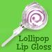 Lollipop Lip Gloss