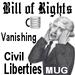 Disappearing Civil Liberties Mug