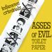 Asses of Evil Toilet Paper
