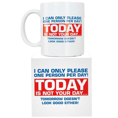 Click to get Today Is Not Your Day Giant Mug