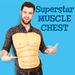 Superstar Muscle Chest