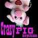 Crazy Pig Keychain