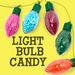 Light Bulb Candy